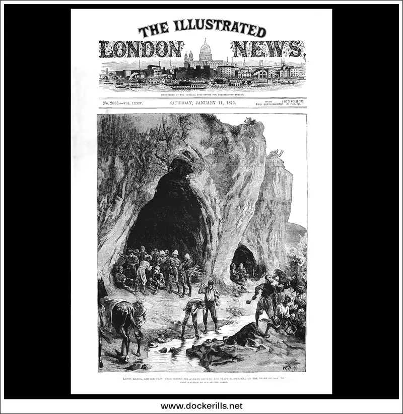 1879 Khyber Pass Bivouac: Sir Samuel Browne’S Cave At Lundi Khana – London News Front Page 1