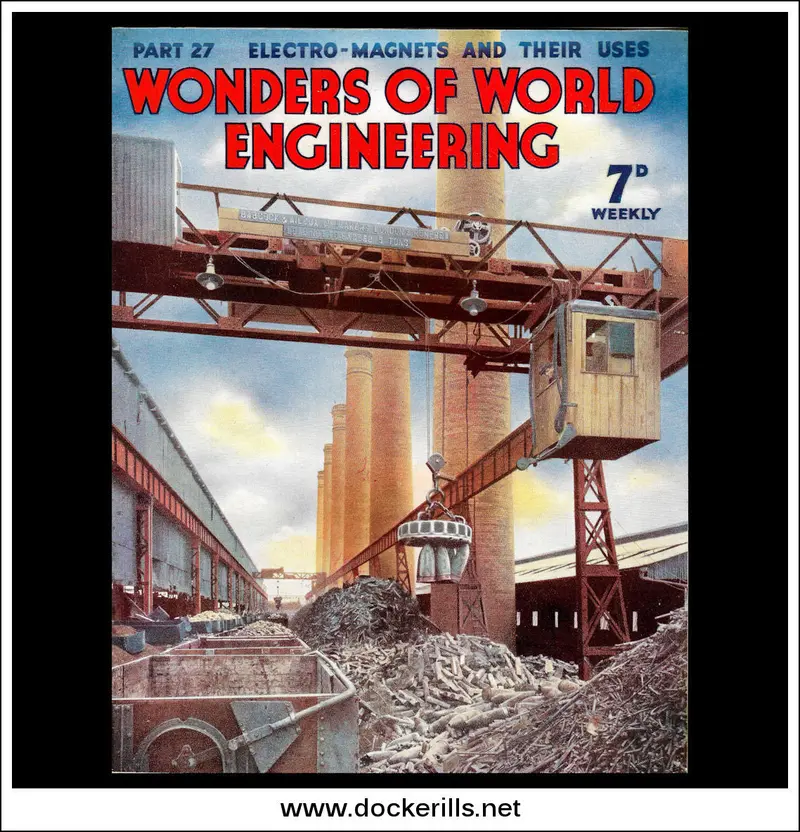 1937 Wonders Of World Engineering Magazine #27: Electric Lifting Magnet In Scrap Yard Operations 1