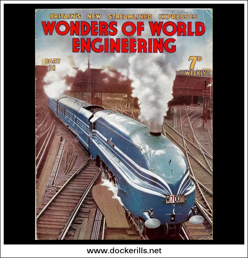 1937 Wonders Of World Engineering Magazine #31: British Streamlined Express 'Coronation Scot' 1