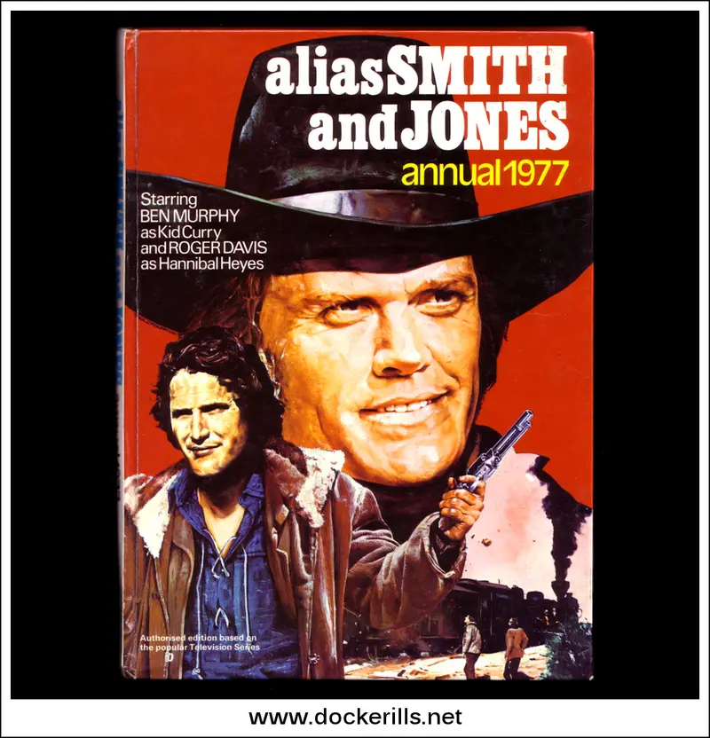 Alias Smith And Jones Annual: 1977 Television Companion 1