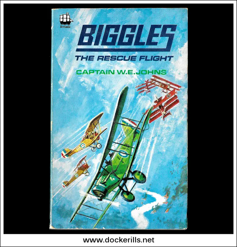 Biggles The Rescue Flight By W.E. Johns – Armada Paperback (1977) 1