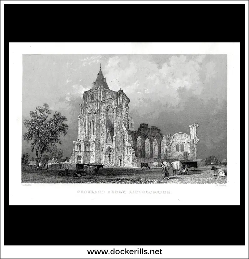 Croyland Abbey, Lincolnshire – Circa 1830 Steel Engraved Monastic Ruins Print 1