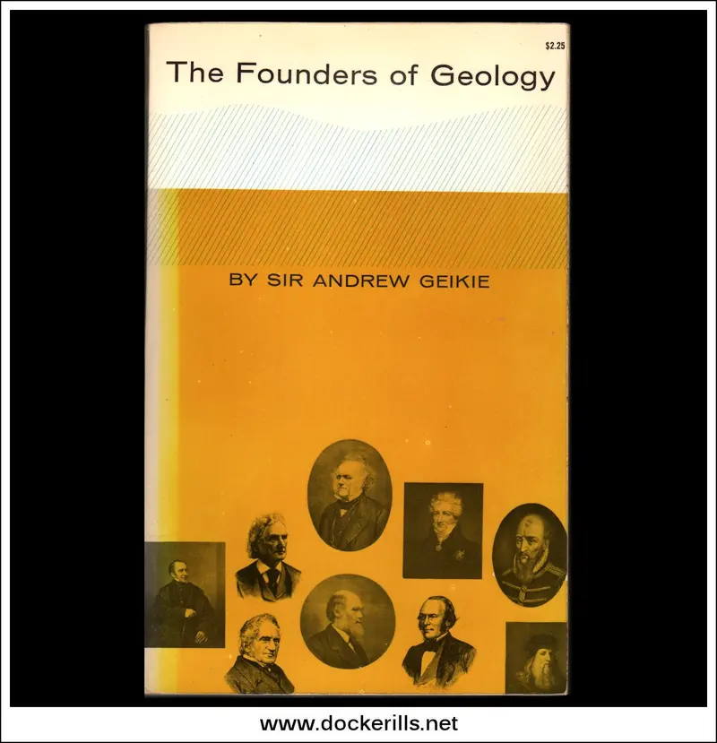 Founders Of Geology By Archibald Geikie 1