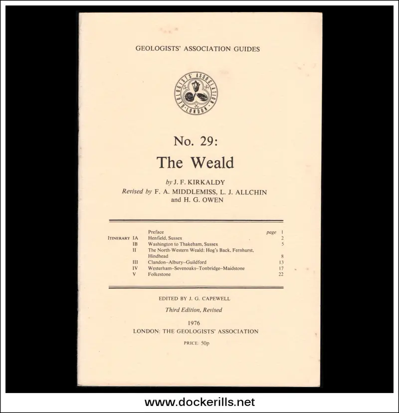 Geological Field Guide To The Weald – Geologists' Association No. 29 By J.F. Kirkaldy Et Al. 1