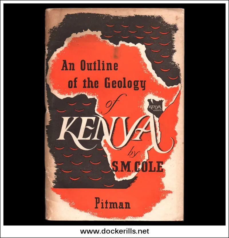 Geological Survey Of Kenya By S.M. Cole 1