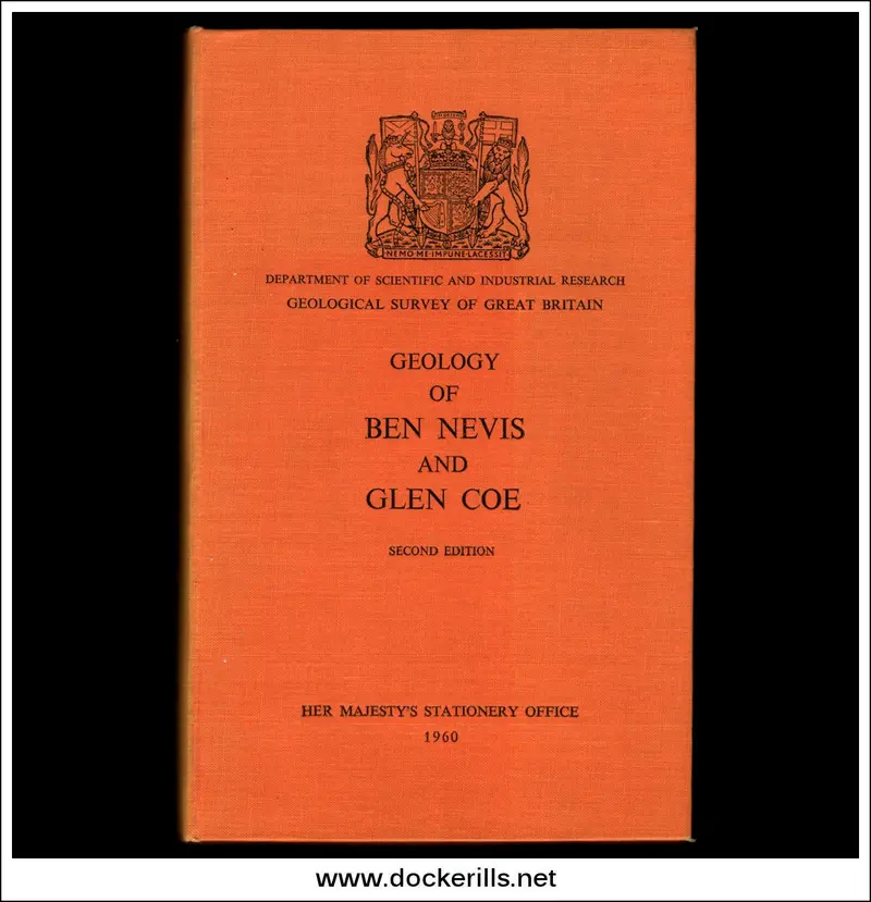 Geology Of Ben Nevis, Glen Coe, And Surrounding Area (Explanation For Bgs Sheet 53) 1