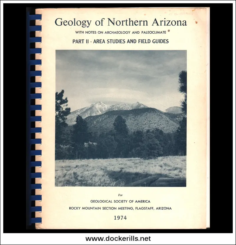 Geology Of Northern Arizona – Field Guides & Archaeological Insights, Part Ii 1