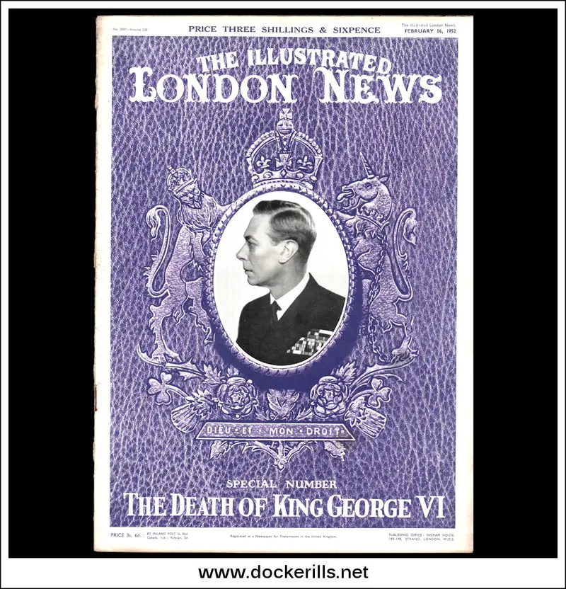 Illustrated London News, February 16, 1952: Death Of King George Vi 1