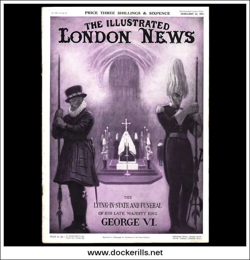 Illustrated London News, February 23, 1952: King George Vi Lying-In-State And Funeral 1