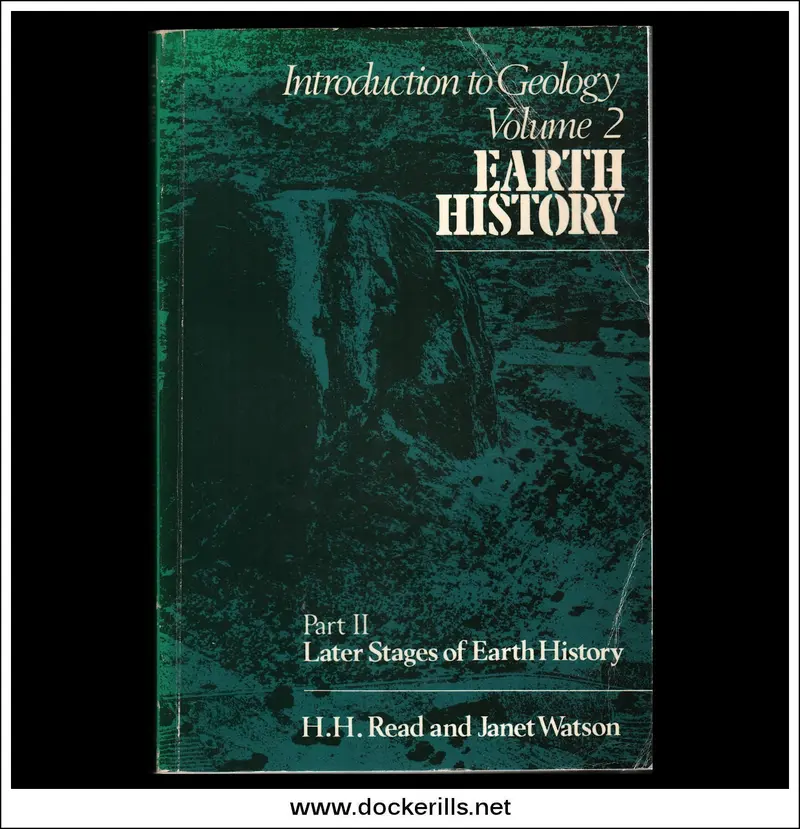 Introduction To Geology, Vol. 2: Earth History – Later Stages (H.H. Read & J. Watson) 1
