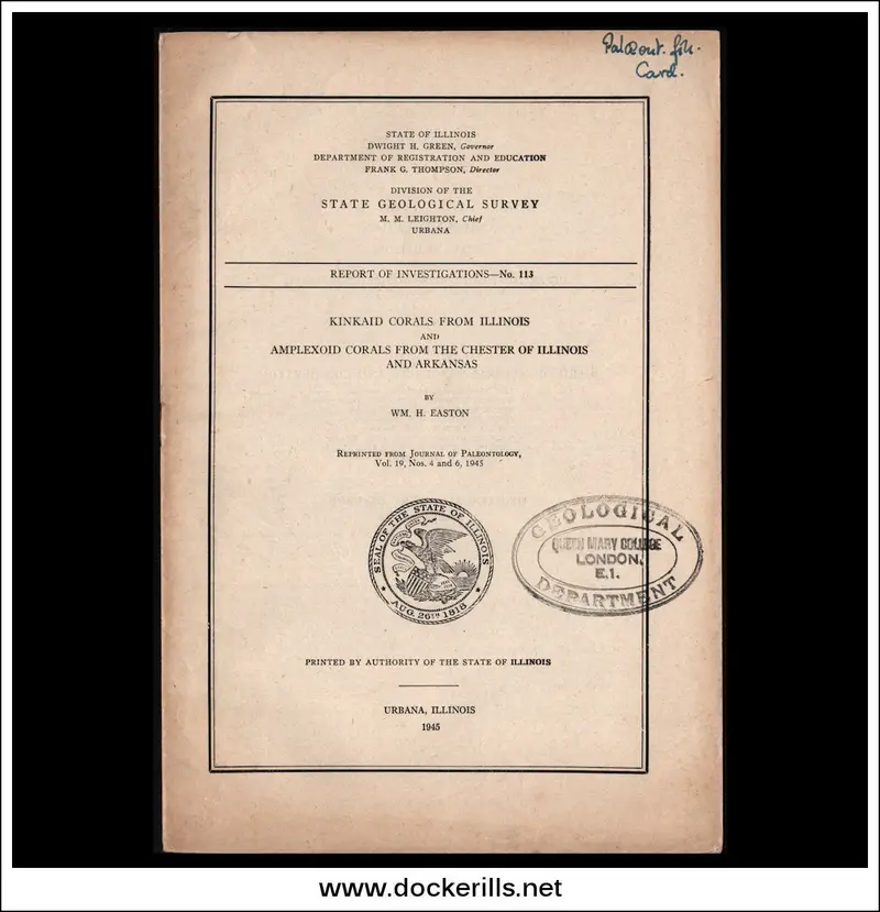 Kinkaid Corals Of Illinois And Adjacent Regions – W.M.H. Easton 1