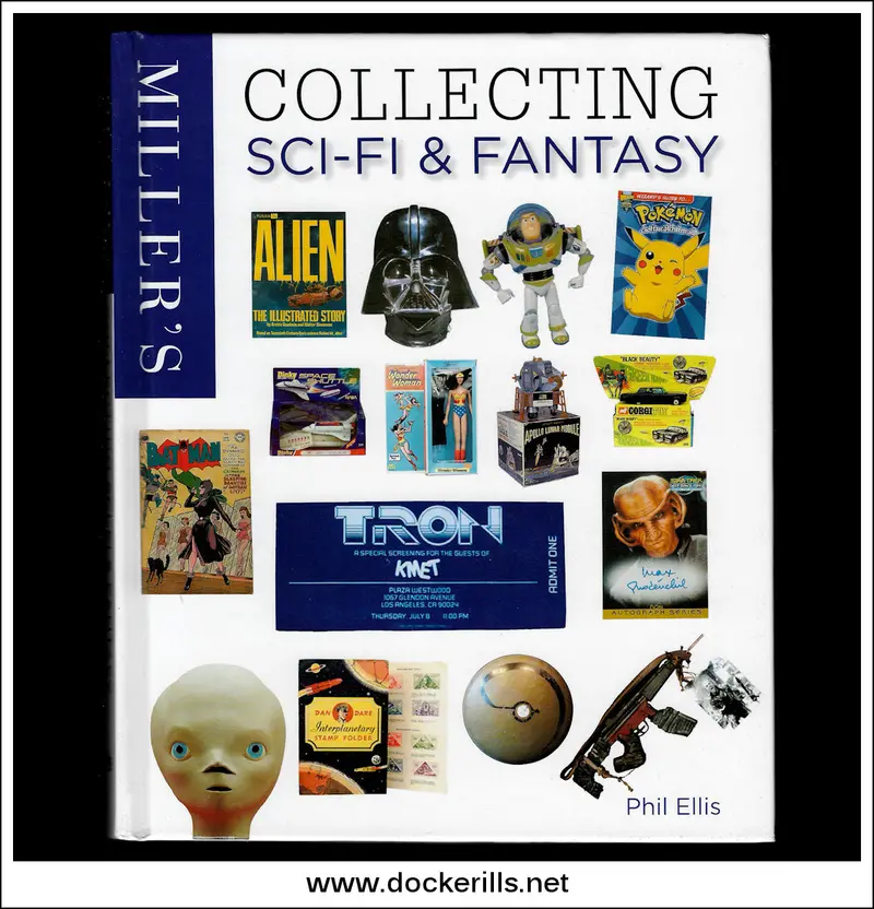 Miller’S Guide To Collecting Sci-Fi & Fantasy Memorabilia By Phil Ellis 1