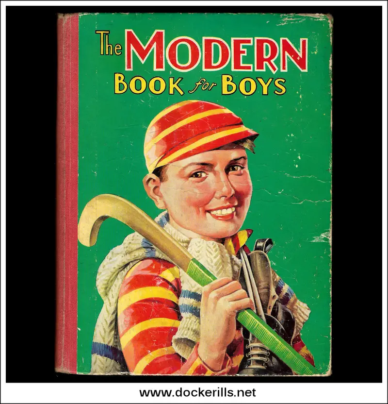 Modern Book For Boys – Circa 1940S, Undated Vintage Edition 1
