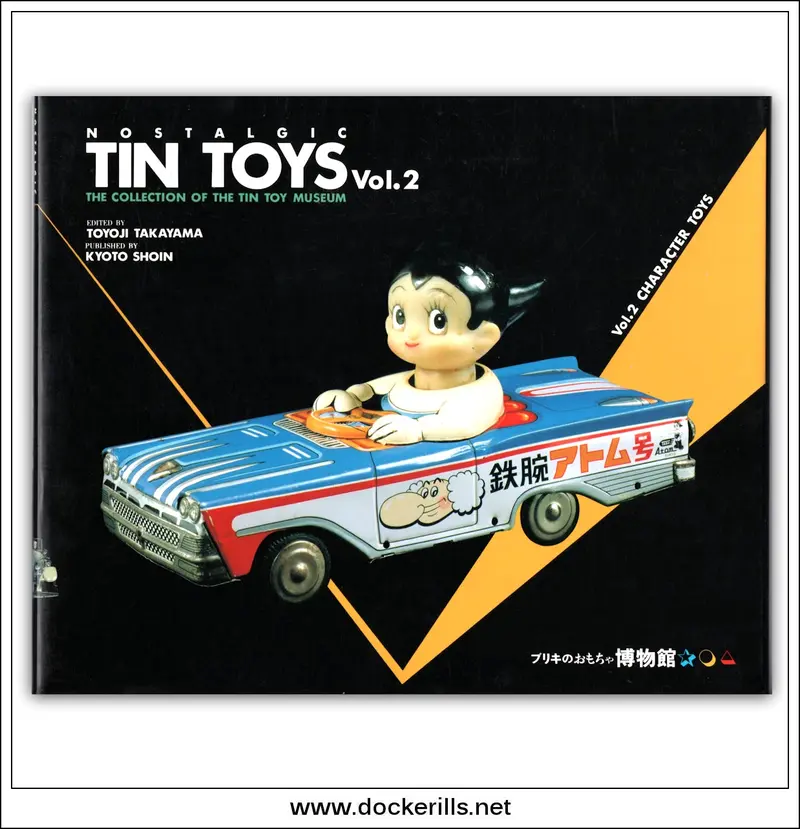 Nostalgic Tin Toys Volume 2: Character Figures By Toyoji Takayama 1