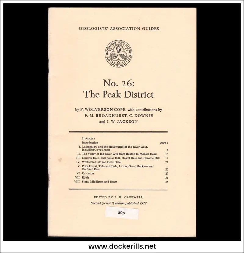 Peak District Geology Handbook – Geologists' Association Guide No. 26 By F. Wolverson Cope Et Al. 1