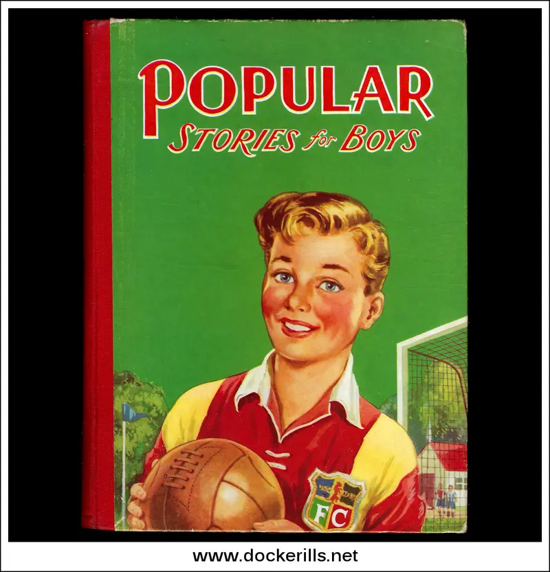 Popular Stories For Boys – Undated Vintage Anthology, C. 1950S 1