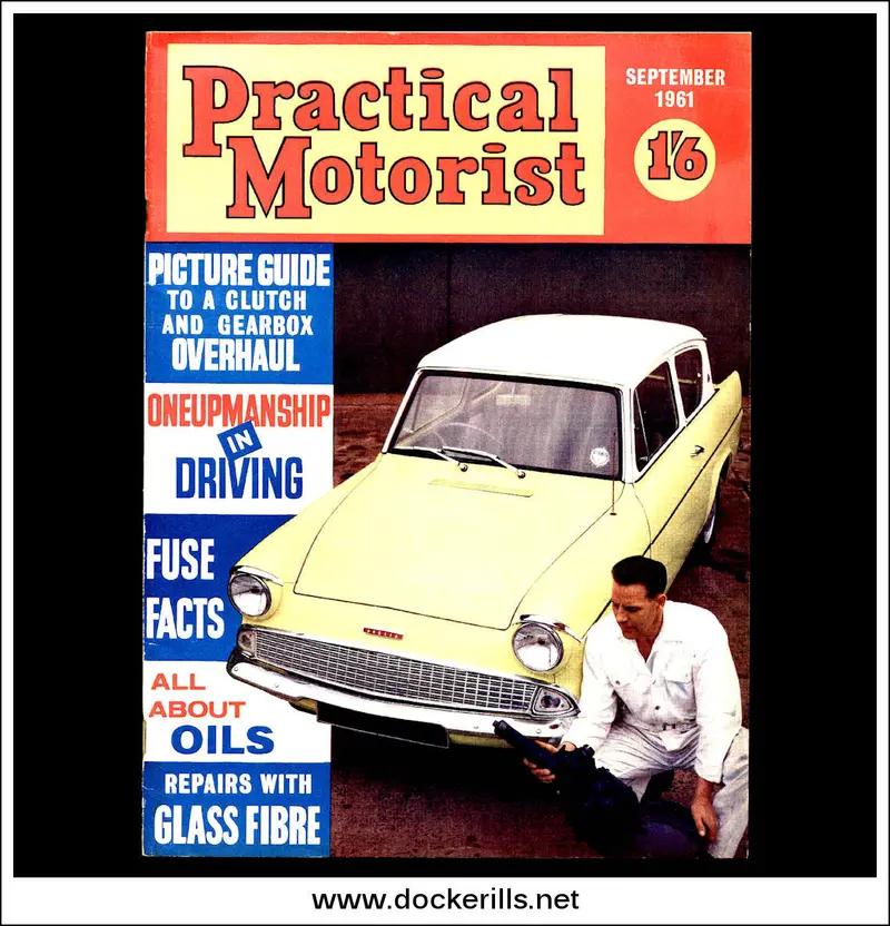 Practical Motorist, September 1961: Ford Anglia 105E Restoration And Tuning 1
