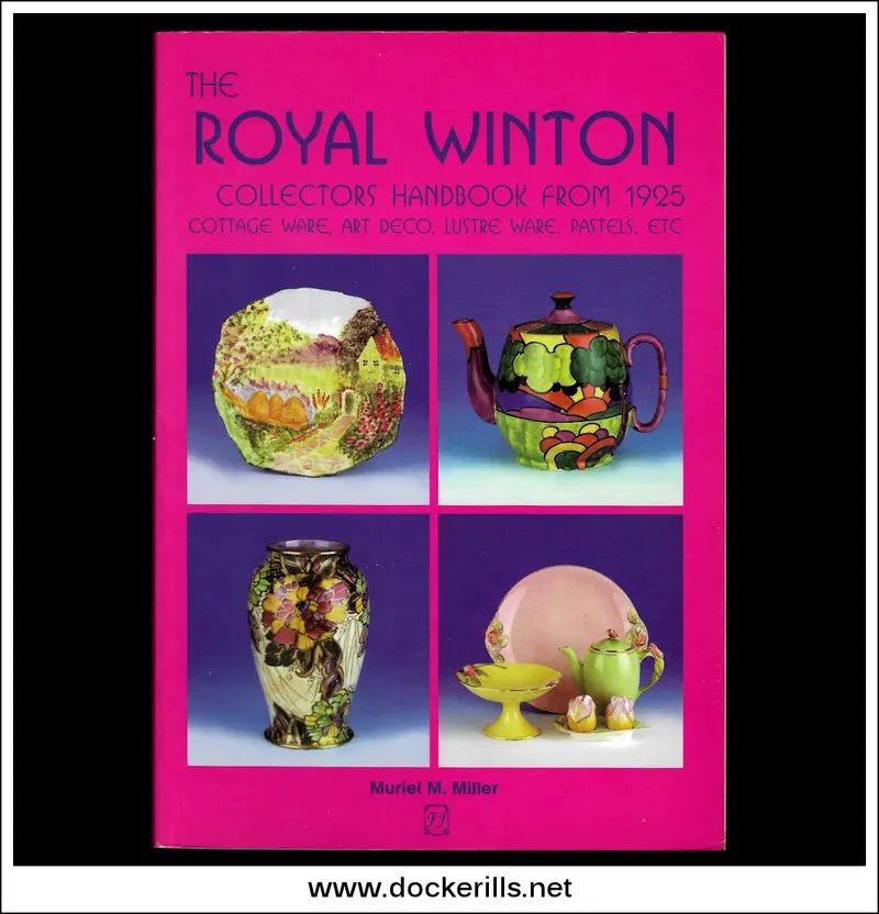 Royal Winton Collectors’ Handbook (1925 Onward) – M.M. Miller Reference 1
