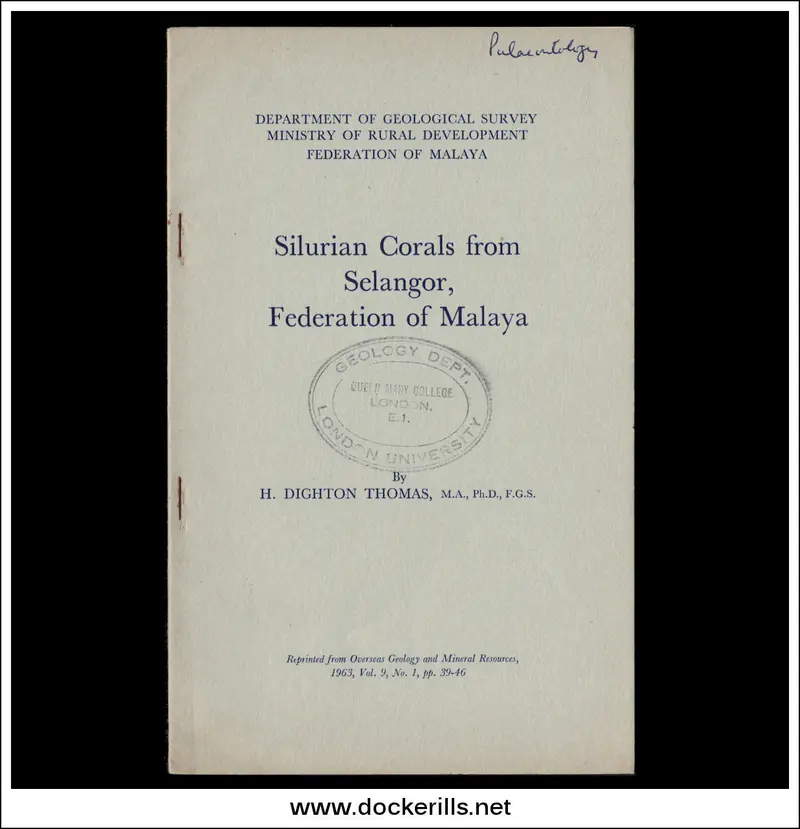 Silurian Coral Fauna From Selangor, Federation Of Malaya – H. Dighton Thomas 1
