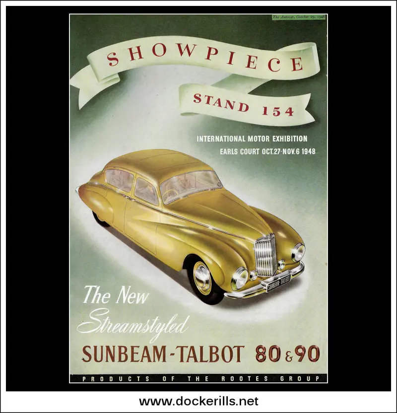 Sunbeam-Talbot 80 & 90 Model Promotion – October 1948 Classic Automobile Ad 1