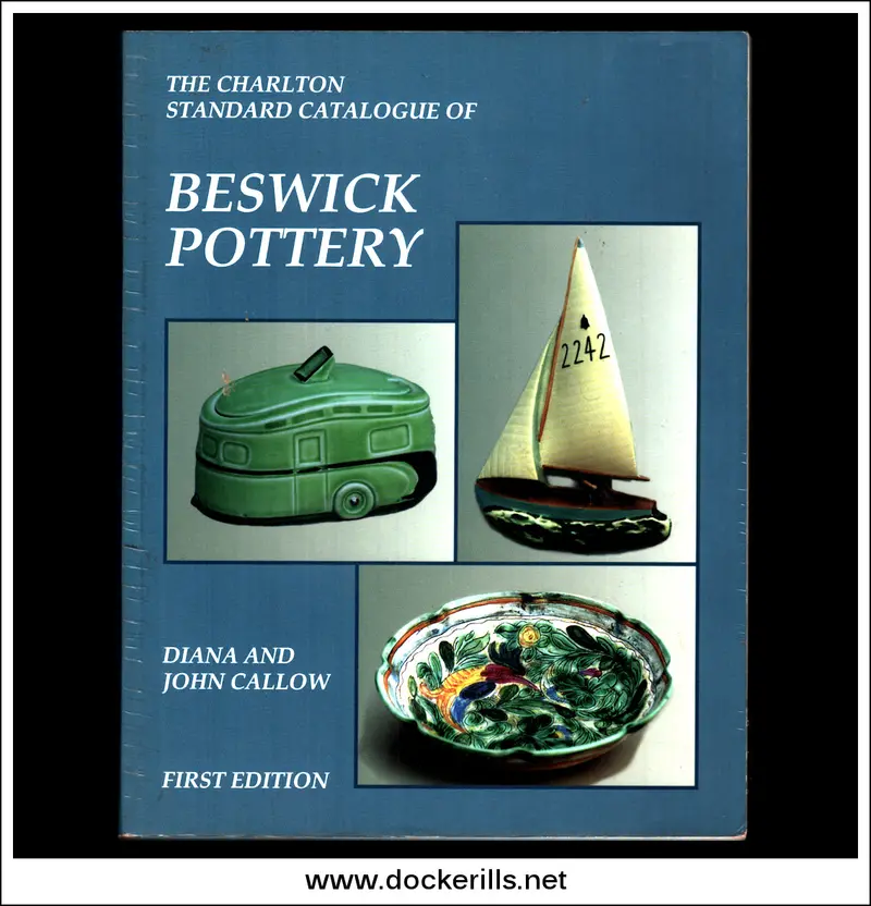 The Charlton Standard Catalogue Of Beswick Pottery – Callow Edition 1