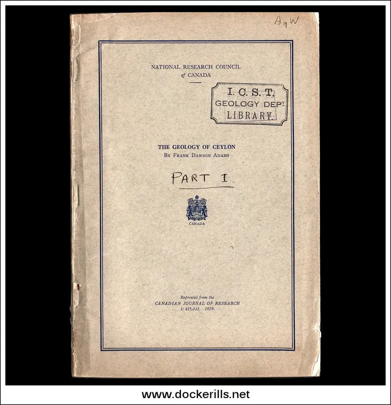 The Geology Of Ceylon (Sri Lanka) – F.D. Aams With Full Geological Map 1