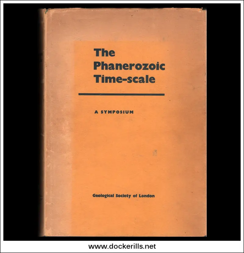 The Phanerozoic Time-Scale – Symposium Proceedings, Geological Society Of London (Harland, Smith & Wilcock) 1