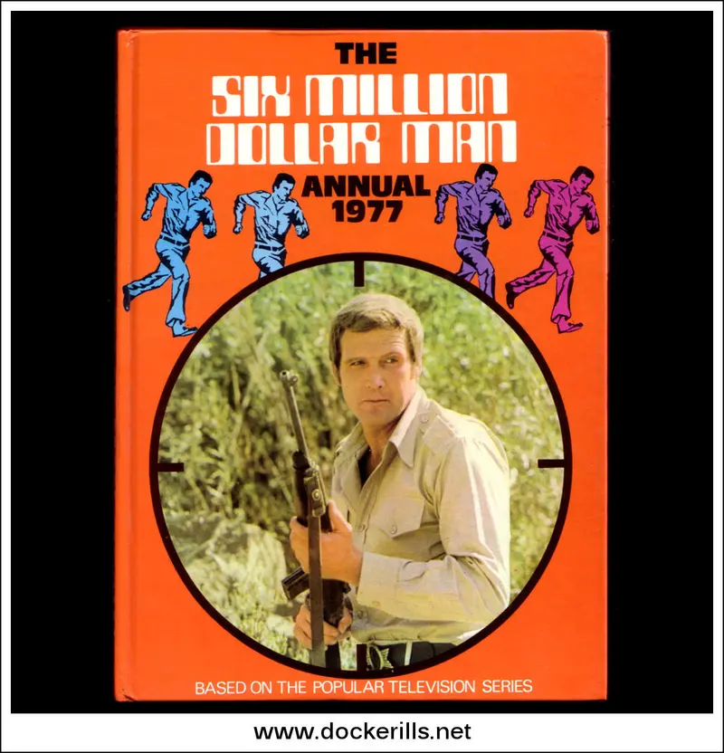 The Six Million Dollar Man Annual: 1977 Edition 1