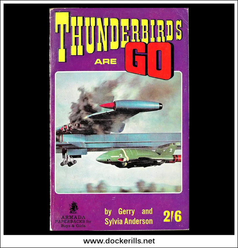 Thunderbirds Are Go By Gerry And Sylvia Anderson – Armada Paperback (1966) 1