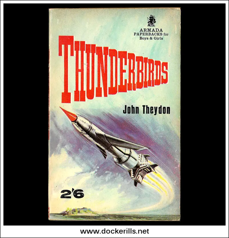 Thunderbirds By John Theydon – Armada Paperback Adaptation (1966) 1