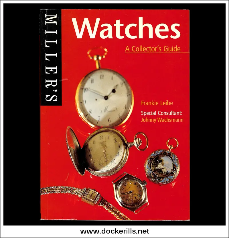 Vintage Wristwatches: Collector'S Handbook By Frankie Leibe 1