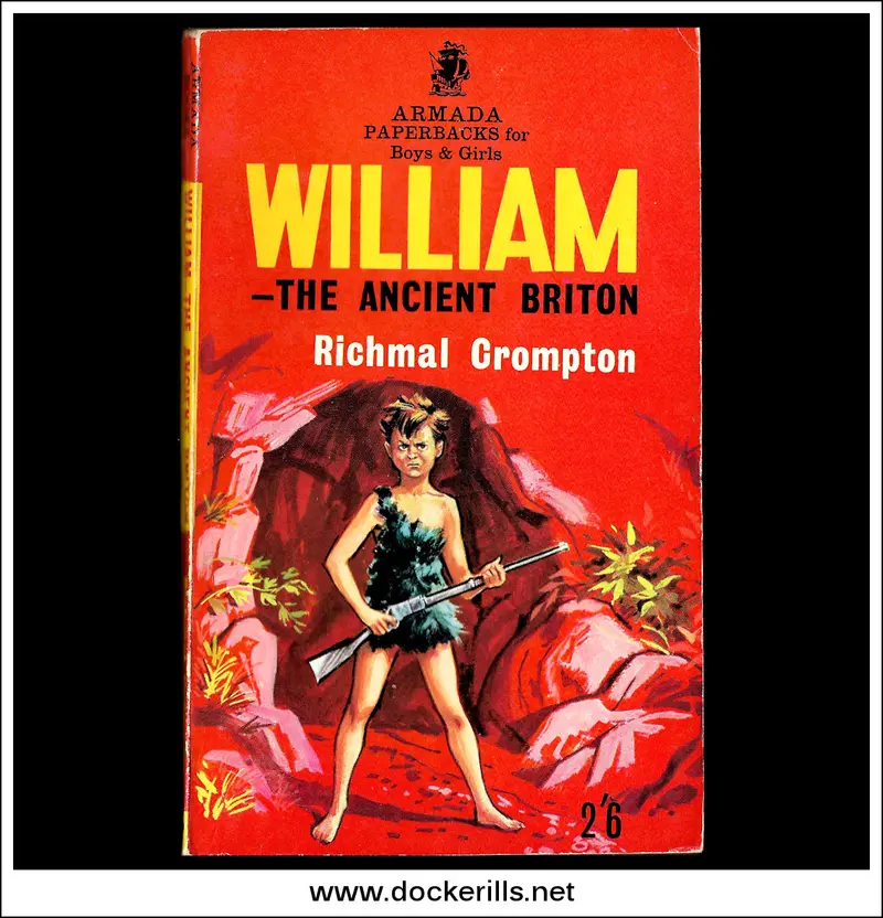 William The Ancient Briton By Richmal Crompton – Armada Paperback (1965) 1