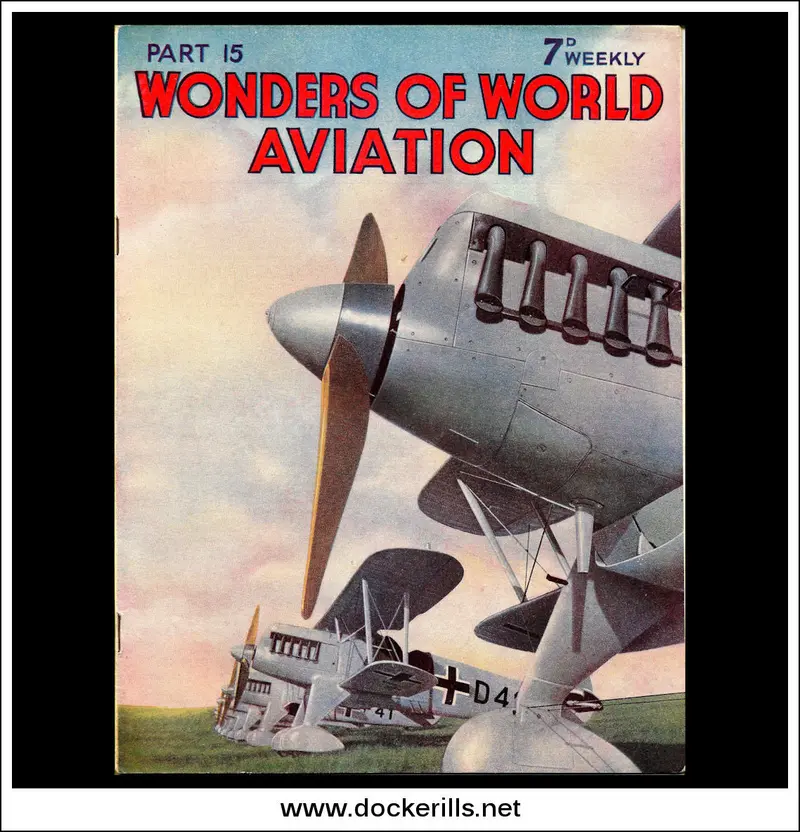 Wonders Of World Aviation – Issue 15 (1938): German Military Biplanes On Aerodrome Cover 1