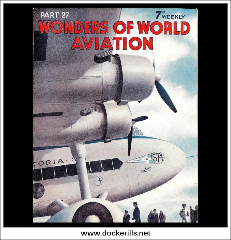 Wonders Of World Aviation – Issue 27 (1938): Savoia-Marchetti S.74 Italian Long-Range Liner Cover 1