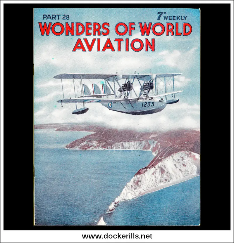 Wonders Of World Aviation – Issue 28 (1938): Supermarine Southampton Ii Over The Needles Cover 1