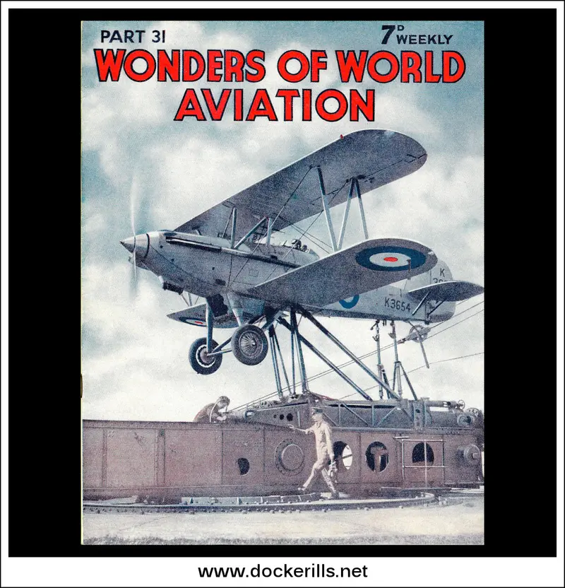 Wonders Of World Aviation – Issue 31 (1938): Raf Catapult Launch Training At Leuchars Cover 1