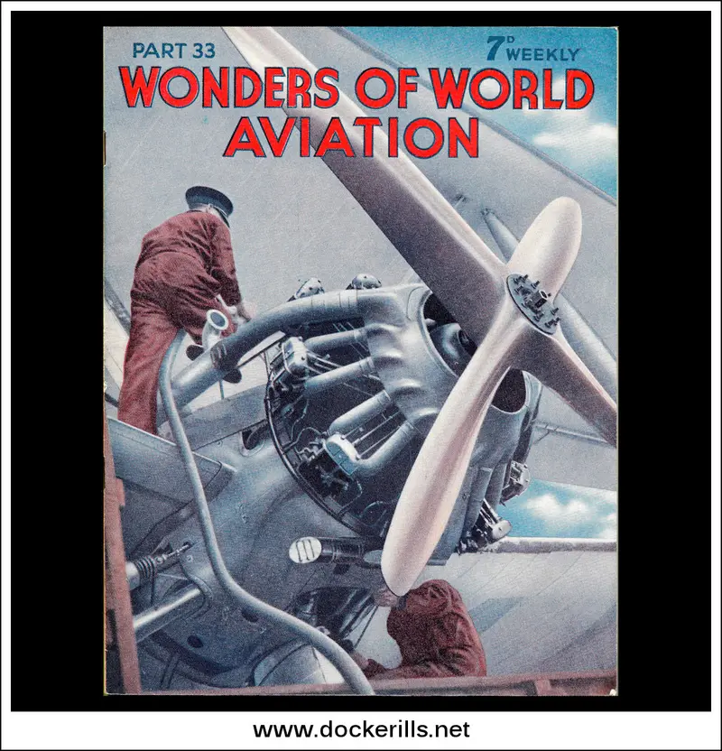 Wonders Of World Aviation – Issue 33 (1938): Handley Page Heracles Engine Servicing Cover 1