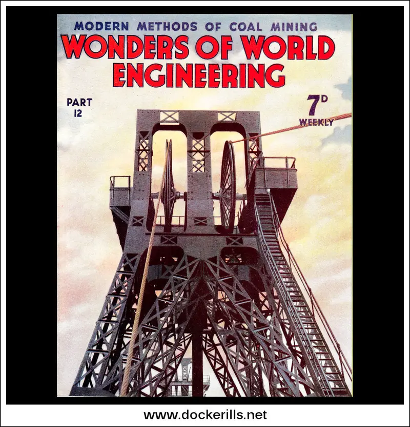 Wonders Of World Engineering No. 12 (1937) – Horden Colliery Pithead, County Durham Mining Scene Cover 1