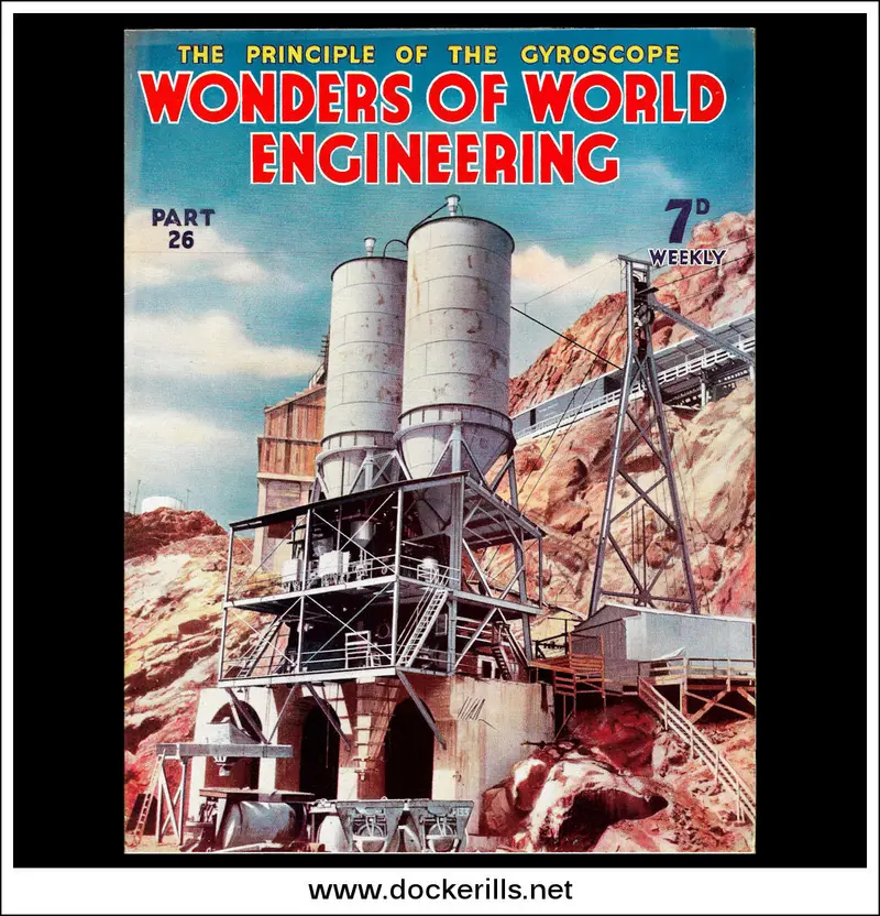 Wonders Of World Engineering No. 26 (1937) – Boulder Dam Concrete Mixing Plants Cover 1